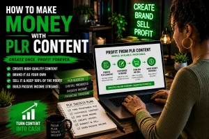 A woman making money with PLR content in her business.
